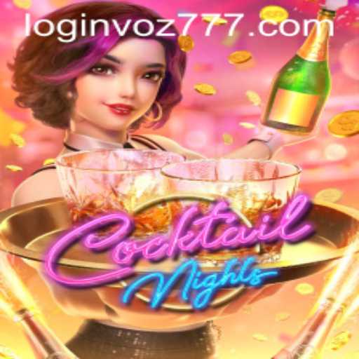Experience the Thrill of CocktailNights with voz777 PH Login